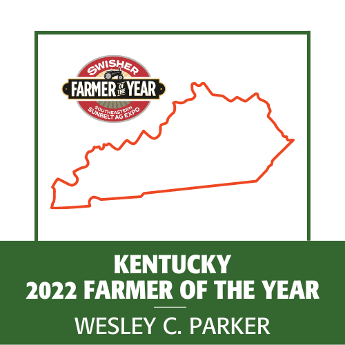 2022 farmer of the year sunbelt ag expo kentucky wesley c parker