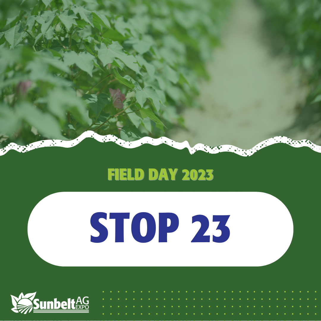 Sunbelt Ag Expo Field Day Tour 2023 - Stop 23